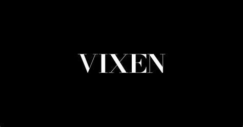 VIXEN: Welcome To A New Era Of Erotica.